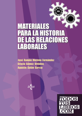 Materiales para la Historia de las Relaciones Laborales