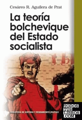 La teoría bolchevique del Estado socialista