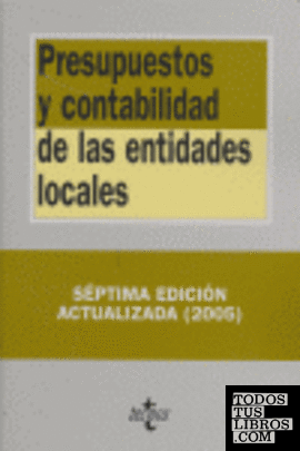 Presupuestos y contabilidad de las entidades locales Presupuestos y contabilidad de las entidades locales