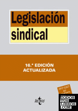 Legislación sindical (16ª ed.)
