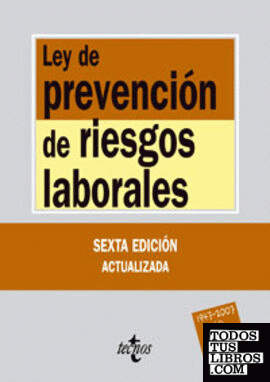 Ley de Prevención de Riesgos Laborales (6ª ed.)