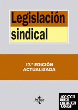 Legislación sindical (17ª ed.)