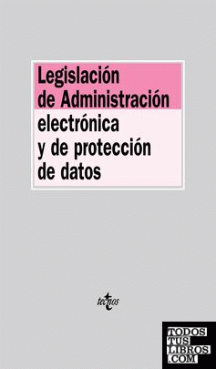Legislación de Administración Electrónica y de protección de datos