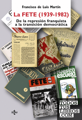 La FETE (1939-1982)
