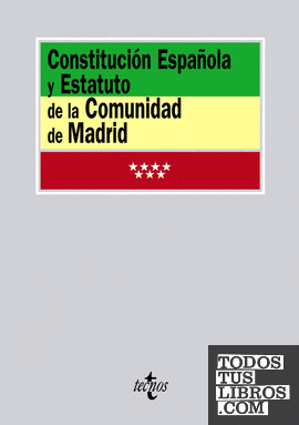 Constitución Española y Estatuto de la Comunidad de Madrid
