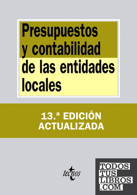 Presupuestos y contabilidad de las entidades locales Presupuestos y contabilidad de las entidades locales