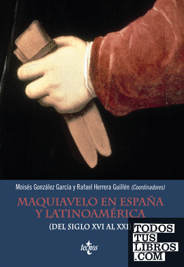 Maquiavelo en España y Latinoamérica