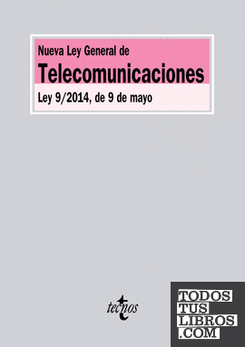 Nueva Ley General de Telecomunicaciones