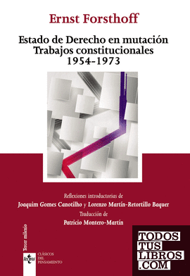 Estado de Derecho en mutación Trabajos constitucionales 1954 -1973