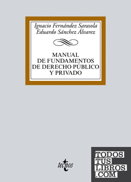 Manual de Fundamentos de Derecho público y privado