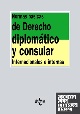 Normas básicas de Derecho diplomático y consular