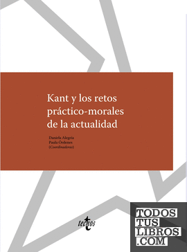 Kant y los retos práctico-morales de la actualidad