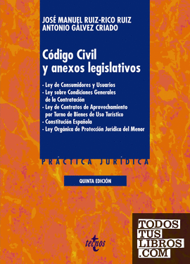 Código Civil y anexos legislativos