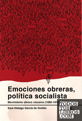 Emociones obreras, política socialista