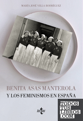 Benita Asas Manterola y los feminismos en España