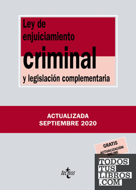 Ley de Enjuiciamiento Criminal y legislación complementaria