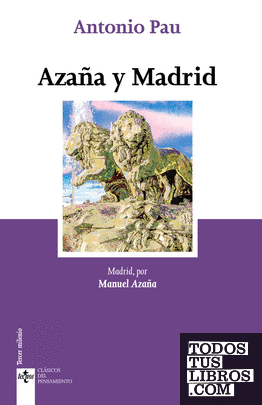 Azaña y Madrid