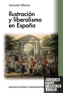 Ilustración y liberalismo en España