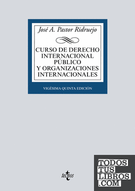 Curso de Derecho Internacional Público y  Organizaciones Internacionales