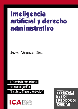 Inteligencia artificial y derecho administrativo