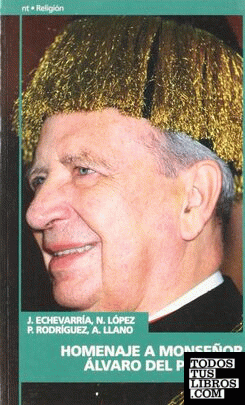 Homenaje a Monseñor Álvaro del Portillo