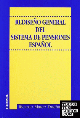 Rediseño general del sistema de pensiones español