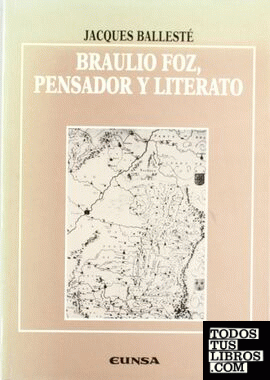 Braulio Foz, pensador y literato