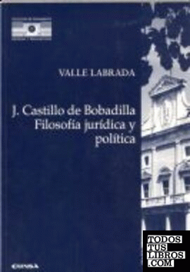 Filosofía jurídica y política de Jerónimo Castillo de Bobadilla