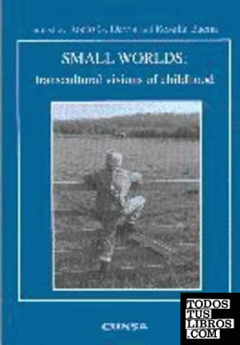 Small Worlds: transcultural visions of childhood