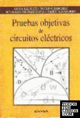 Pruebas objetivas de circuitos eléctricos