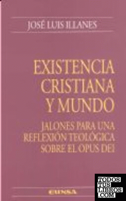 Existencia cristiana y mundo