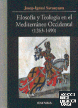 Filosofía y teología en el mediterráneo occidental (1263-1490)