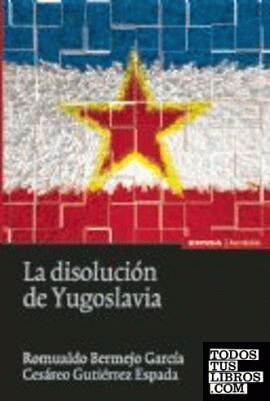 La disolución de Yugoslavia