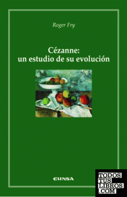 Cézanne: un estudio de su evolución