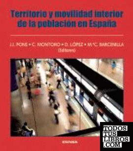 Territorio y movilidad interior de la población en España