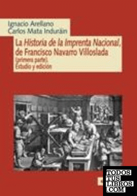 La historia de la Imprenta Nacional de Francisco Navarro Villoslada