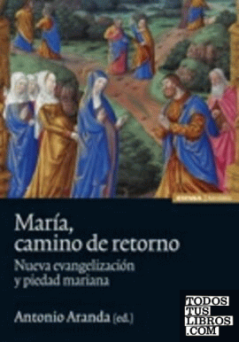 María, camino de retorno