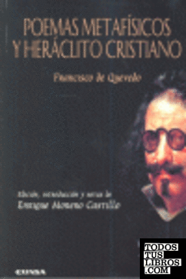 Poemas metafísicos y Heráclito Cristiano