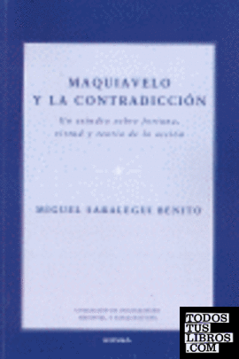 Maquiavelo y la contradicción