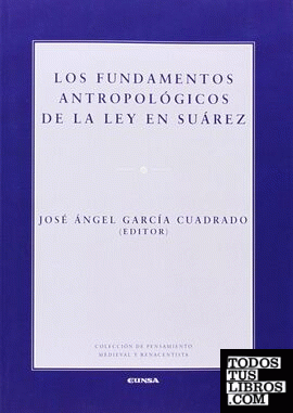 Los fundamentos antropológicos de la ley en Suárez