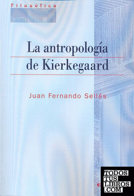 La antropología de Kierkegaard