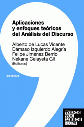 Aplicaciones y enfoques teóricos del análisis del discurso
