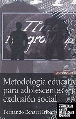 Metodologia educativa para adolescentes en exclusion social