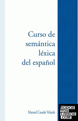 Curso de semántica léxica del español