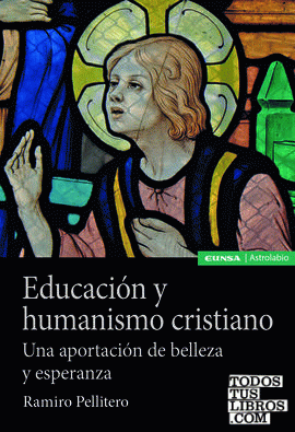 Educación y humanismo cristiano