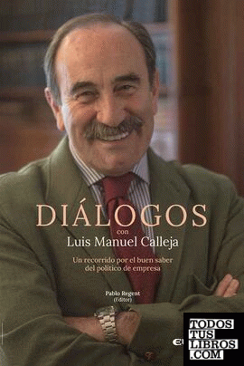 Diálogos con Luis Manuel Calleja