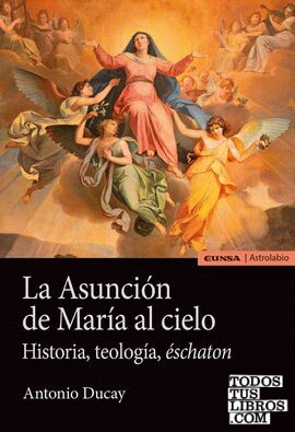 La Asunción de María al cielo