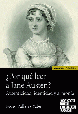 ¿Por qué leer a Jane Austen?