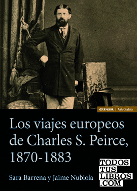 Los viajes europeos de Charles S. Peirce, 1870-1883