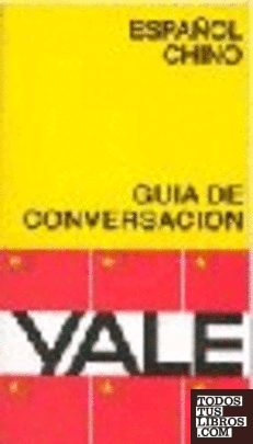Guía de conversación Yale español-chino